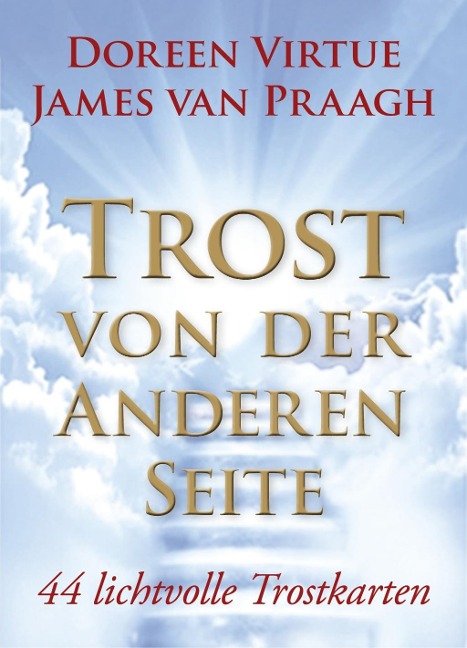 Trost Von Der Anderen Seite Orakelset Doreen Virtue James Van Praagh Buch7 Der Soziale Buchhandel