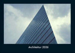 Cover-Bild zum Titel 'Architektur 2026 Fotokalender DIN A4' von 'Tobias Becker'