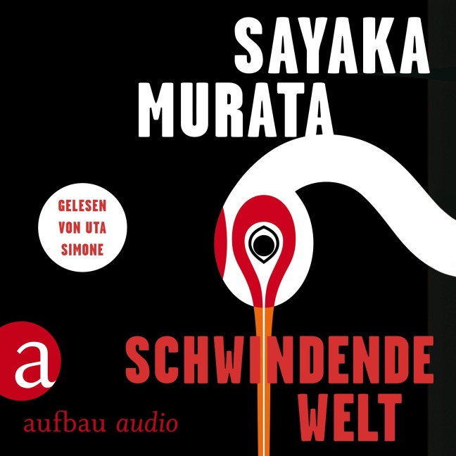 Schwindende Welt - Sayaka Murata