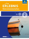 Cover-Bild zum Titel 'Erlebnis Naturwissenschaften 2. Schulbuch Naturwissenschaften. Differenzierende Ausgabe. Nordrhein-Westfalen' von ''