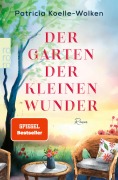 Cover-Bild zum Titel 'Der Garten der kleinen Wunder' von 'Patricia Koelle-Wolken'