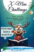 X-Mas Challenge -  Der coole Adventskalender für Teenager! I