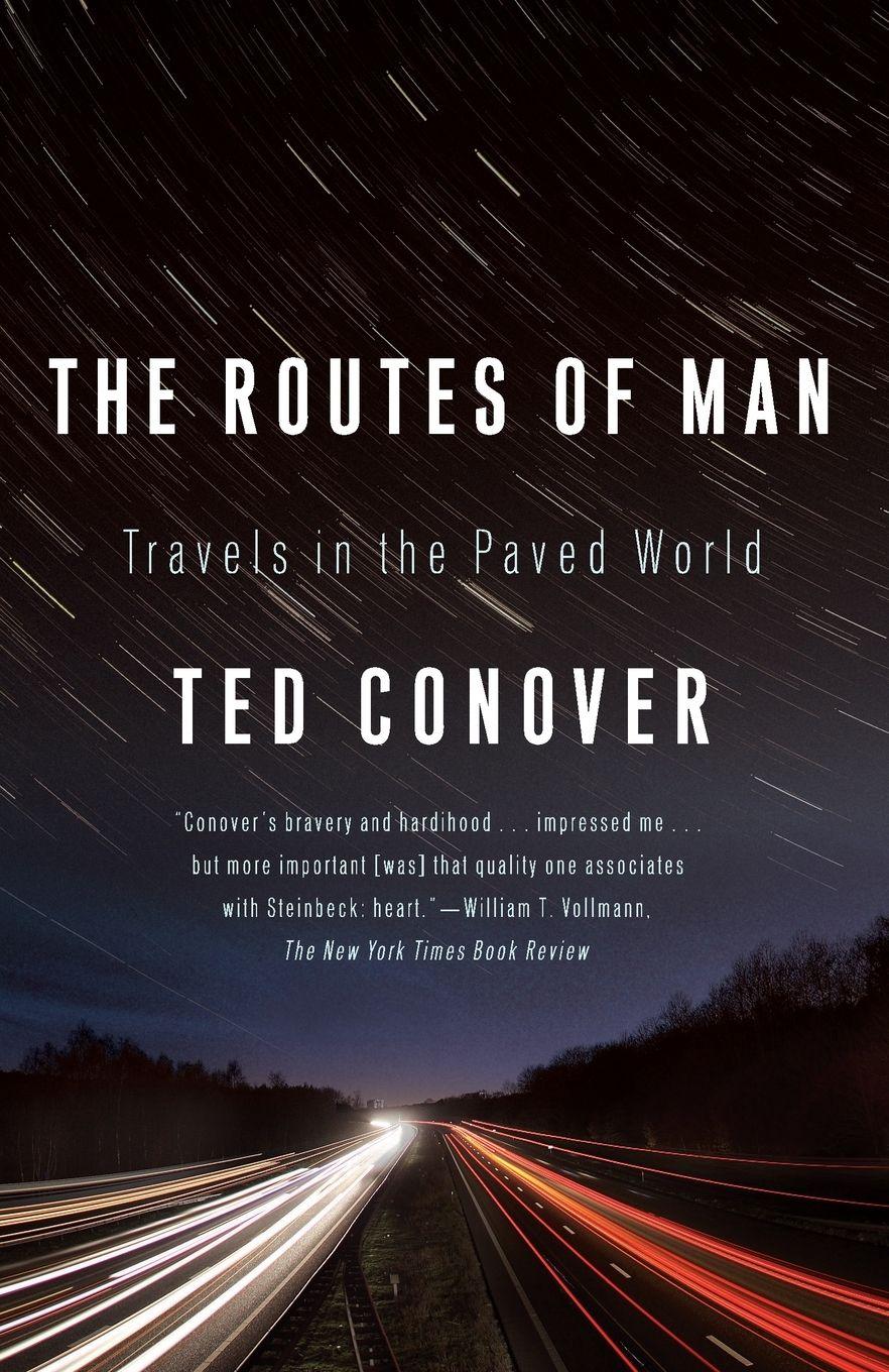 The Routes of Man