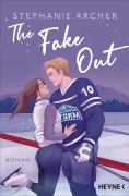 Cover-Bild zum Titel 'The Fake Out' von 'Stephanie Archer'