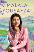 Cover-Bild zum Titel 'Finding My Way' von 'Malala Yousafzai'
