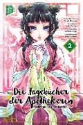Cover-Bild zum Titel 'Die Tagebücher der Apothekerin - Geheimnisse am Kaiserhof 2' von 'Natsu Hyuuga'