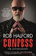 Rob Halford: Confess