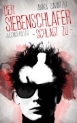Cover-Bild zum Titel 'Der Siebenschläfer schlägt zu' von 'Anika Sawatzki'