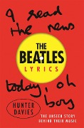 Hunter Davies y otros.: The Beatles Lyrics