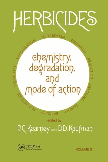 Herbicides Chemistry - P. C. Kearney, D. D Kaufman
