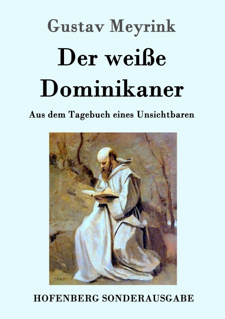 Der weiße Dominikaner - Gustav Meyrink