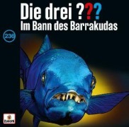 Cover-Bild zum Titel 'Die drei ??? 236: Im Bann des Barrakudas' von ''