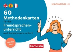 60 Methodenkarten für den Fremdsprachenunterricht - Nach Kom