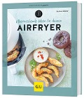 Cover-Bild zum Titel 'Überraschende Ideen für deinen Airfryer' von 'Tanja Dusy'
