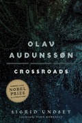 Titelbild für "Olav Audunssøn" von S. Undset, T. Nunnally