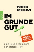 Cover-Bild zum Titel 'Im Grunde gut' von 'Rutger Bregman'