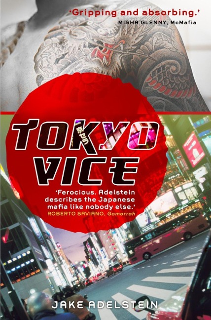 Tokyo Vice - Jake Adelstein