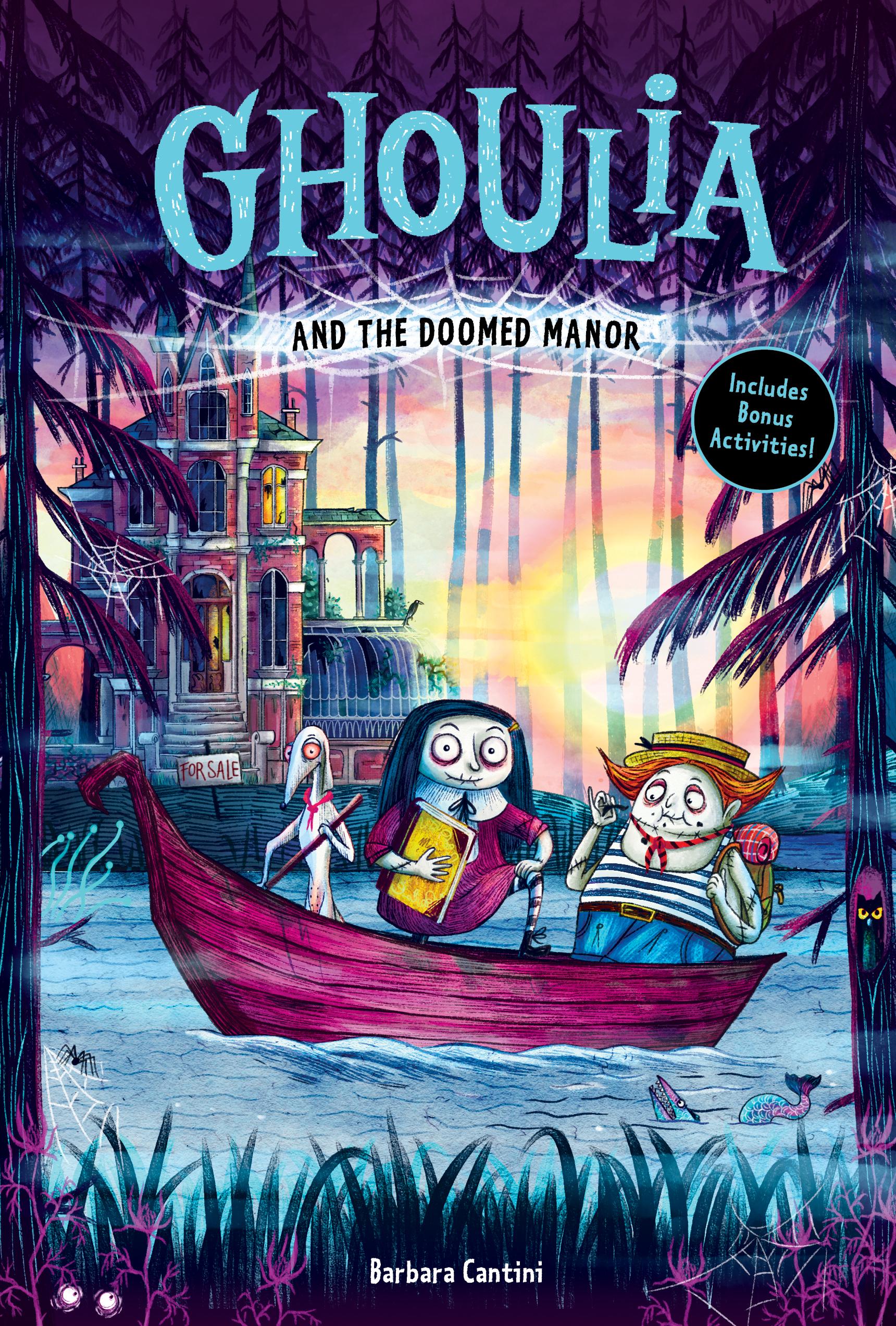 Ghoulia and the Doomed Manor (Book #4)