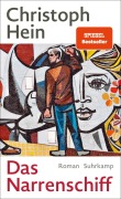 Christoph Hein: Das Narrenschiff
