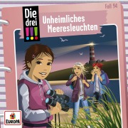 Cover-Bild zum Titel 'Die drei !!! 94: Unheimliches Meeresleuchten' von 'Jule Ambach'