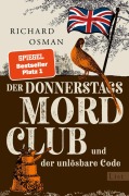 Cover-Bild zum Titel 'Der Donnerstagsmordclub und der unlösbare Code' von 'Richard Osman'