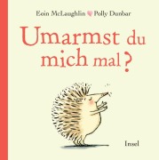 Cover-Bild zum Titel 'Umarmst du mich mal?' von 'Eoin McLaughlin'