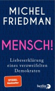 Cover-Bild zum Titel 'Mensch!' von 'Michel Friedman'
