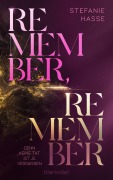 Cover-Bild zum Titel 'Remember, Remember - Denn keine Tat ist je vergessen' von 'Stefanie Hasse'