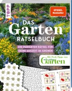 Frechverlag: Das Garten-Rätselbuch - Mit Profi-Tipps von "mein schöner Garten" für das ganze Jahr