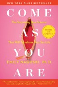 Cover-Bild zum Titel 'Come As You Are: Revised and Updated' von 'Emily Nagoski'