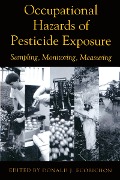 Cover-Bild zum Titel 'Occupational Hazards Of Pesticide Exposure' von 'Donald J. Ecobichon'