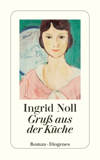 Gruß aus der Küche - Ingrid Noll