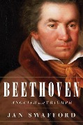 Jan Swafford: Beethoven