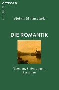 Cover-Bild zum Titel 'Die Romantik' von 'Stefan Matuschek'