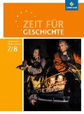 Cover-Bild zum Titel 'Zeit für Geschichte 7 / 8. Schulbuch. Gymnasien. Niedersachsen' von ''