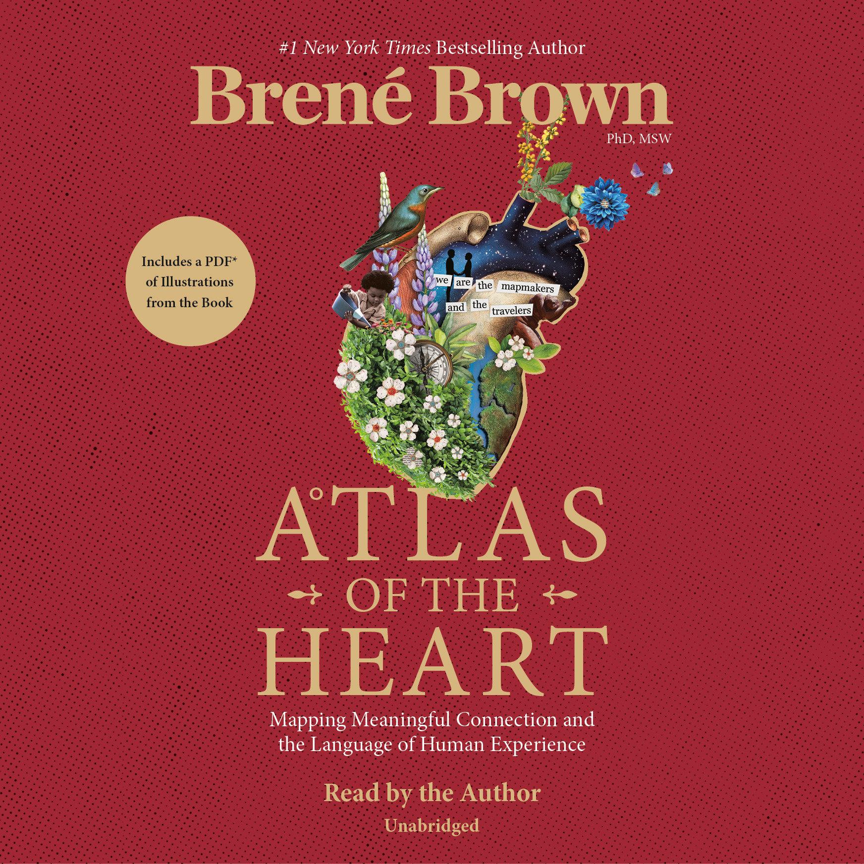 Atlas of the Heart: Mapping Meaningful Connection and the Lang...
