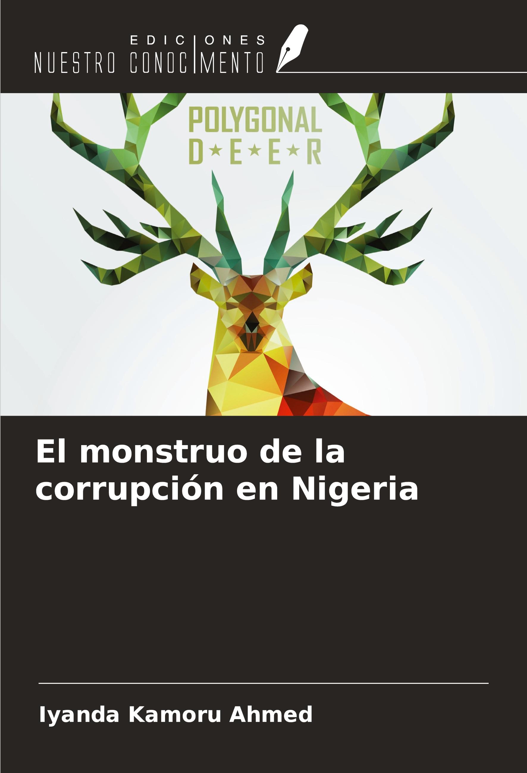 El monstruo de la corrupción en Nigeria