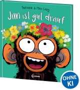 Cover-Bild zum Titel 'Jim ist gut drauf' von 'Suzanne Lang'