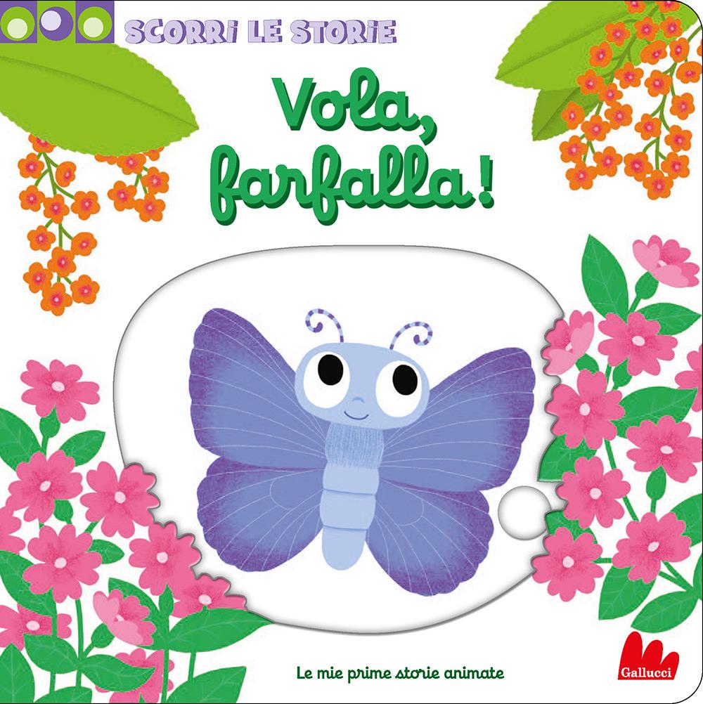 Vola, farfalla! Scorri le storie