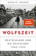 Cover-Bild zum Titel 'Wolfszeit' von 'Harald Jähner'