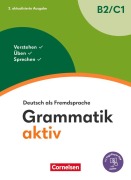 Cover-Bild zum Titel 'Grammatik aktiv - Deutsch als Fremdsprache - B2/C1' von 'Friederike Jin, Ute Voss'