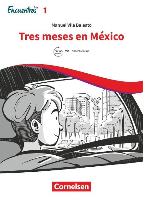 Encuentros Hoy Band 1 – Tres meses en México