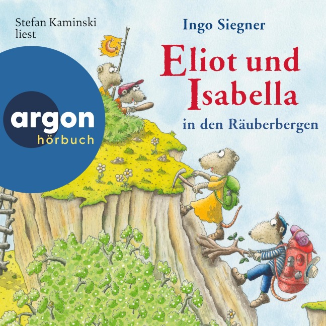 Eliot und Isabella in den Räuberbergen - Ingo Siegner