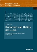 Dominik Höink: Oratorium und Nation (1914-1945)