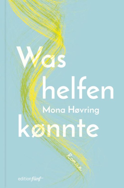 Was helfen kÃ¶nnte