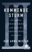 Cover-Bild zum Titel 'Der kommende Sturm' von 'Odd Arne Westad'