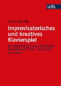 Improvisatorisches und kreatives Klavierspiel (Bu)