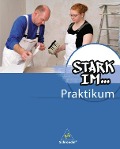 Cover-Bild zum Titel 'Stark im... Praktikum. Praktikumsbegleitheft' von ''