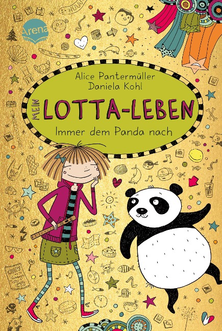 Mein Lotta-Leben (20). Immer dem Panda nach - Alice Pantermüller