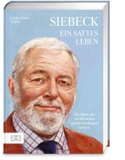 Titelbild für "Siebeck - Ein sattes Leben" von C. Wirtz